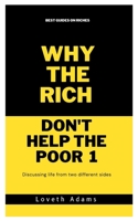 Why the rich don't help the poor B0BZBJZF8H Book Cover