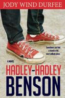 Hadley- Hadley Benson 1621081516 Book Cover