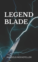 Legend Blade 9574396339 Book Cover
