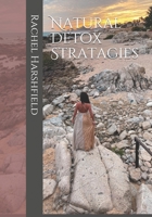 Natural Detox Stratagies B089CSGDC4 Book Cover