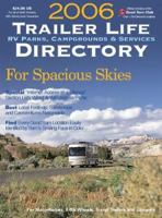 2006 Trailer Life Directory: RV Parks, Campgrounds, and Services (Trailer Life Directory : Campgrounds, Rv Parks & Services) 0934798753 Book Cover