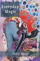 Everyday Magic 163534932X Book Cover