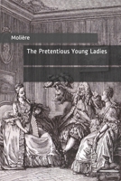 The Pretentious Young Ladies 1703066596 Book Cover