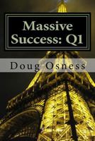 Massive Success: Q1 1469926024 Book Cover