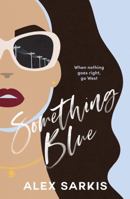 Something Blue 1761150898 Book Cover