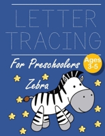 Letter Tracing for Preschoolers Zebra: Letter a tracing sheet abc letter tracing letter tracing worksheets tracing the letter for toddlers A-z dots writing with arrows handwriting alphabet for prescho 1697503683 Book Cover