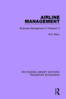 Airline Management: Business Management in Transport 3 0415792169 Book Cover