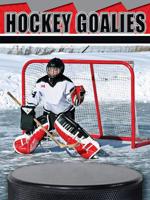 Hockey Goalies Hockey Goalies 1606943316 Book Cover
