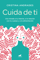 Cuida de ti / Take Care of Yourself 8417664890 Book Cover