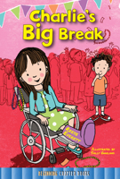 Charlie's Big Break 1634304764 Book Cover
