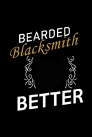 Bearded Blacksmiths Do It Better: Food Journal Track Your Meals Eat Clean And Fit Breakfast Lunch Diner Snacks Time Items Serving Cals Sugar Protein Fiber Carbs Fat 110 Pages 6 X 9 In 15.24 X 22.86 Cm 1707913498 Book Cover