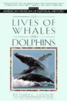 The Lives of Whales and Dolphins: From the American Museum of Natural History 0805019502 Book Cover