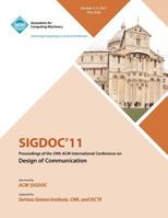 SIGDOC 11 Proceeding of the 29th ACM International Conference on Design of Communications 1450313574 Book Cover
