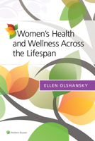 Women's Health and Wellness Across the Lifespan 1451192002 Book Cover