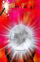 Magical Times: With Our Uncle B0DSGNBGVL Book Cover