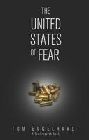 The United States of Fear 1608461548 Book Cover