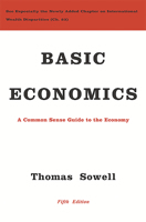Basic Economics: A Citizen's Guide to the Economy 0465060730 Book Cover