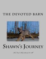 Shawn's Journey: The Feral That Started It All 1986132382 Book Cover