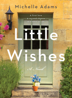 Little Wishes 0063019566 Book Cover