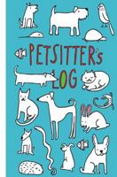 Petsitter's Log 1722242221 Book Cover