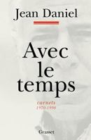 Avec le temps: Carnets, 1970-1998 2246535115 Book Cover