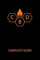 CBD Complete Guide: Ultimate CBD Tutorial. Medial Researches, Practical Implications, Benefits, Side Effects, Diseases, History, Future, How to Buy, Use. Most Comprehensive Handbook 2019 (CBD Book) 1798523701 Book Cover