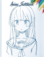 Anime Sketchbook: 100 Blank Pages, 8.5 x 11, Sketch Pad for Drawing Anime Manga Comics, Doodling or Sketching 1705928587 Book Cover