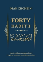 Forty Hadith 1738494926 Book Cover