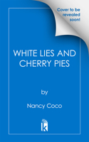 White Lies and Cherry Pies (A Pets and Pastries Mystery) 1496761804 Book Cover