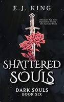 Shattered Souls 1541098919 Book Cover