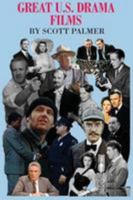 Great U.S. Drama Films 1635874777 Book Cover