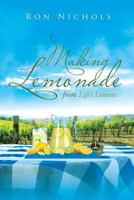 Making Lemonade from Life's Lemons 1640289739 Book Cover