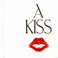 A Kiss 0671886878 Book Cover