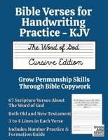 Bible Verses for Handwriting Practice - KJV: Word of God Cursive Edition B0DT91V9JP Book Cover