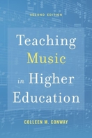 Teaching Music in Higher Education 0195369351 Book Cover