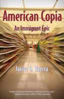 American Copia: An Immigrant Epic 1558857486 Book Cover