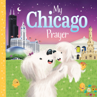 My Chicago Prayer 1728244544 Book Cover