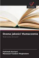 Ocena jakości tlumaczenia 6209396704 Book Cover
