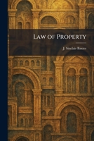 Law of Property 1025784715 Book Cover