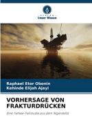 Vorhersage Von Frakturdrücken 6205320851 Book Cover