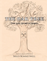 The Oak Tree That Was Afraid of Heights 1528941225 Book Cover