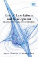 Rule Of Law Reform And Development: Charting the Fragile Path of Progress 1848447108 Book Cover