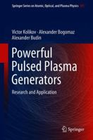 Powerful Pulsed Plasma Generators: Research and Application 331995248X Book Cover