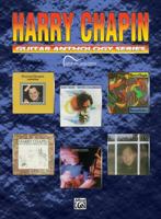 Harry Chapin: Guitar Songbook 0769291155 Book Cover