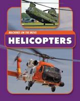 Helicopters 1607530597 Book Cover