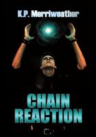 Chain Reaction 0692309985 Book Cover