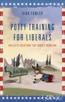 Potty Training for Liberals 1617393630 Book Cover