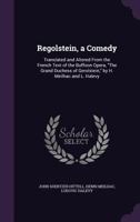 Regolstein: A Comedy 1104372223 Book Cover