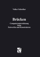 Brucken: Computerunterstutzung Beim Entwerfen Und Konstruieren 3322831558 Book Cover