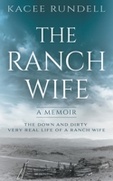 The Ranch Wife: A Memoir 1639772154 Book Cover